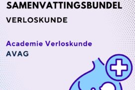 Decentrale Selectie Verloskunde Samenvatting 2026 | (AVAG)